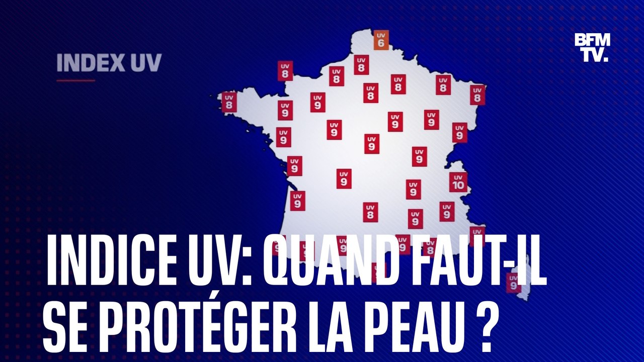 Indice UV: à quel moment faut-il se protéger la...