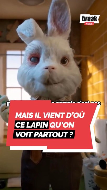Mais il vient d'où ce lapin qu'on voit partout ?