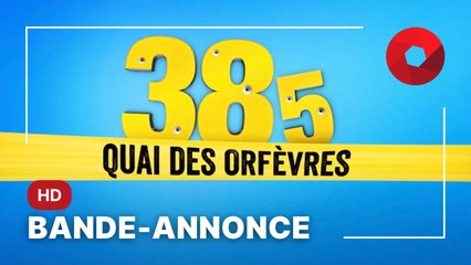 38°5 QUAI DES ORFÈVRES de Benjamin Lehrer avec Didier Bourdon, Caroline Anglade, Yann Papin : bande-annonce [HD] | 21 juin 2023 en salle