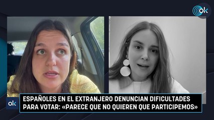 Españoles en el extranjero denuncian dificultades para votar: «Parece que no quieren que participemos»