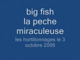 Big fish la peche miraculeuse
