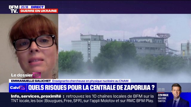 Destruction du barrage de Kakhovka: Pas de danger avec [la centrale nucléaire] de Zaporijjia aujourd'hui , pour Emmanuelle Galichet, enseignante-chercheuse en physique nucléaire