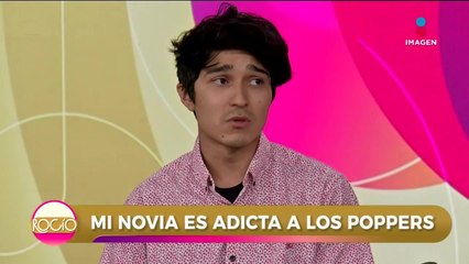 ‘¡Auxilio! Mi novia es adicta a los poppers’ Michael solo quería una experiencia | Rocío a tu lado