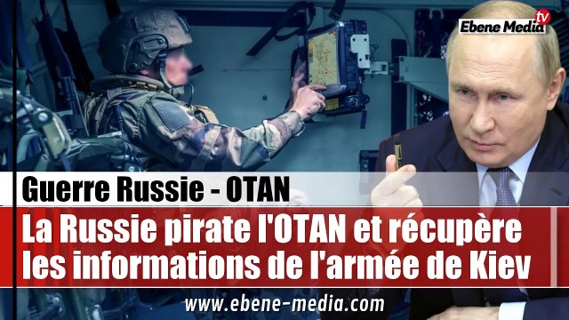 La Russie a piraté l'OTAN et récupéré des informations militaires sur l'Ukraine