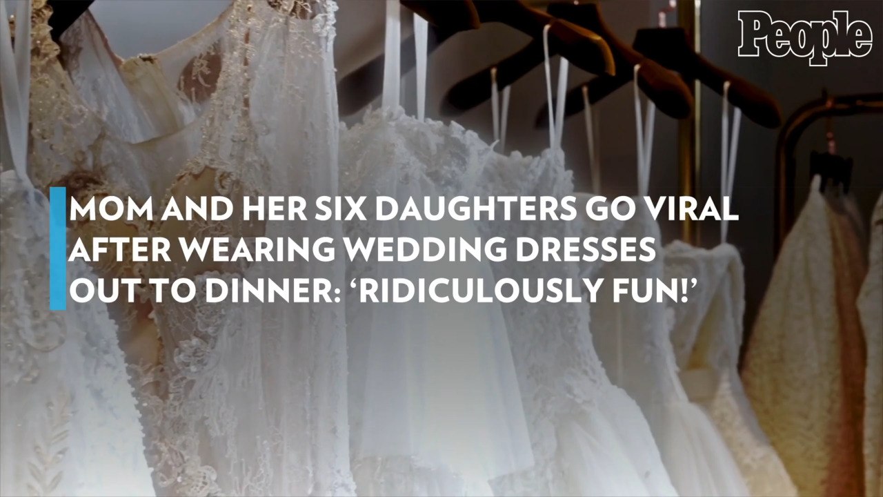 Mom and Her Six Daughters Go Viral After Wearing Wedding Dresses Out to Dinner: ‘Ridiculously Fun!’