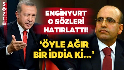 Cemal Enginyurt Erdoğan’ın Mehmet Şimşek Sözlerini Hatırlattı!