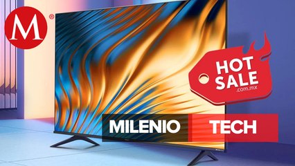 ¡Hisense llega con grandes ofertas para este Hot Sale!