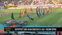 Antisipasi Kericuhan, PSSI Akan Batasi Suporter di Liga 1 Musim Depan