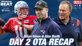 Day 2 Patriots OTA Recap w/ Brian Hines from Pats Pulpit | Patriots Beat