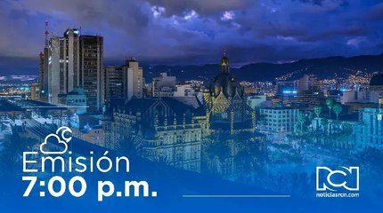 Emisión Noticias RCN 7:00 p. m. / martes 6 de junio de 2023