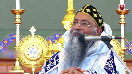 യോഹന്നാൻ സ്നാപകൻ യേശു ക്രിസ്തുവിന് മുന്നോടിയായി വന്നതാണെന്ന് യൗസേബിയോസ് തിരുമേനി