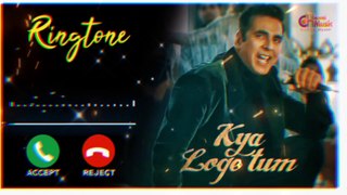 Kya Loge Tum Ringtone | Akshay Kumar,B Praak,Jaani | B Praak New Song 2023