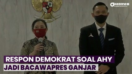 AHY Masuk Kandidat Bacawapres Ganjar Pranowo, Ini Respon Demokrat