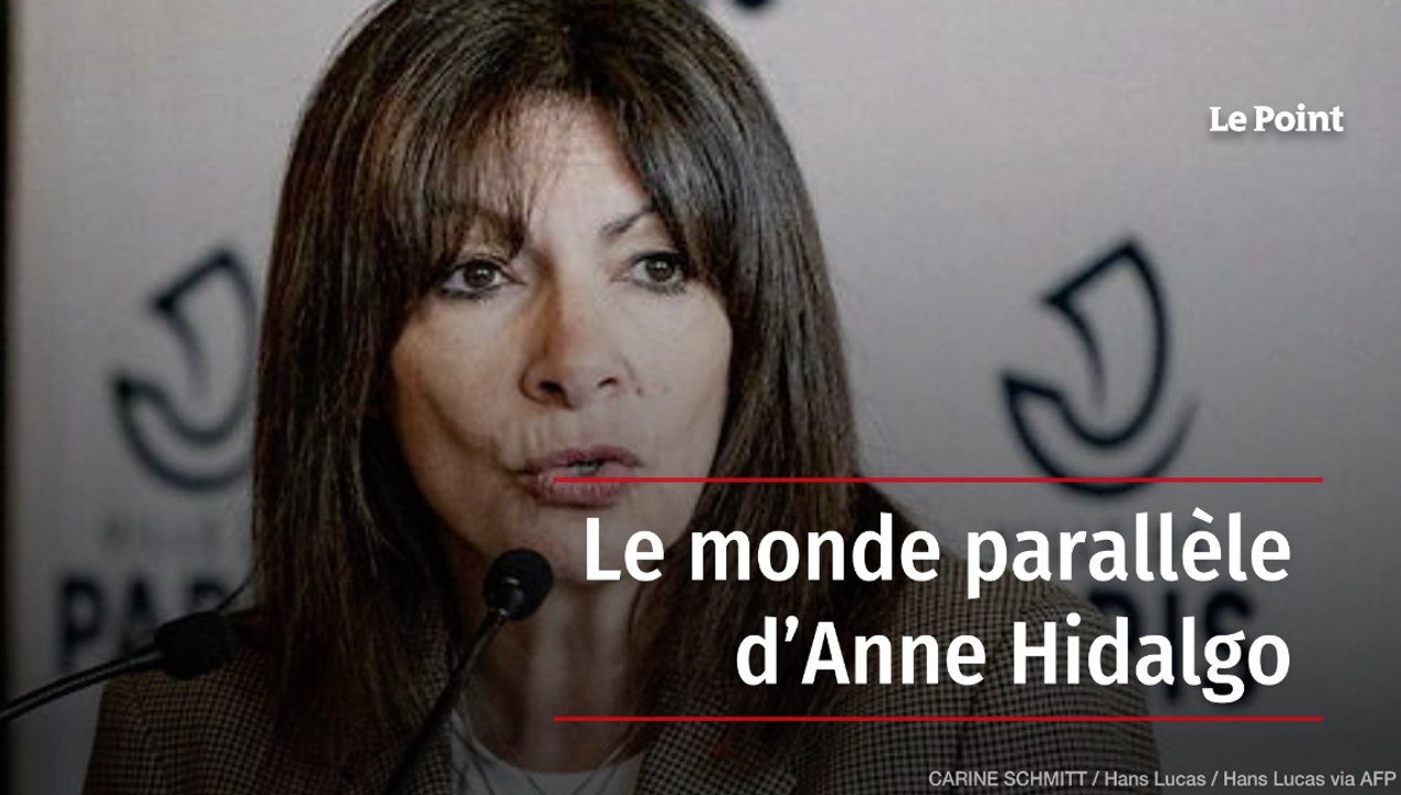 Le monde parallèle d’Anne Hidalgo