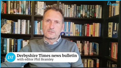 Derbyshire Times news bulletin 7th June