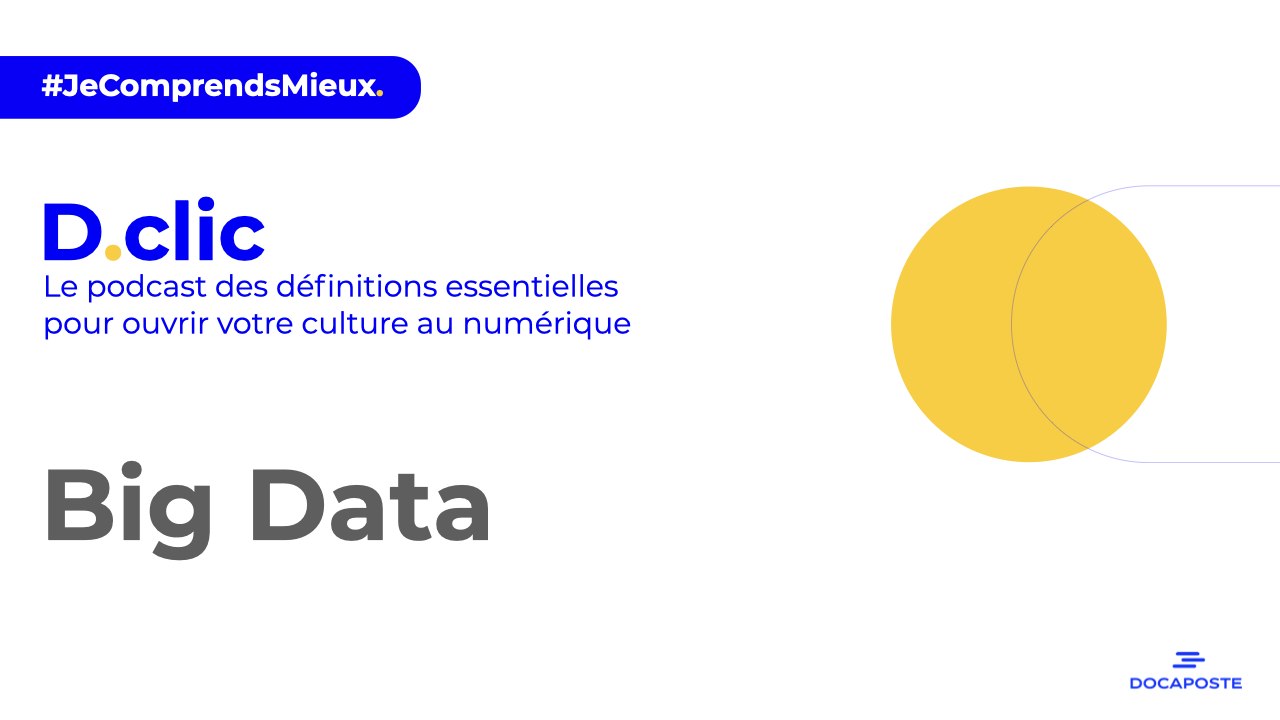 [D.clic] Le Big Data