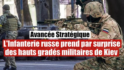 L'infanterie russe prend à revers des soldats de Kiev préparant une offensive