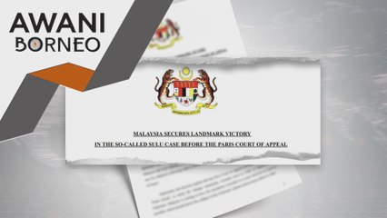 Keputusan Mahkamah Rayuan Paris perkukuh kedudukan Sabah