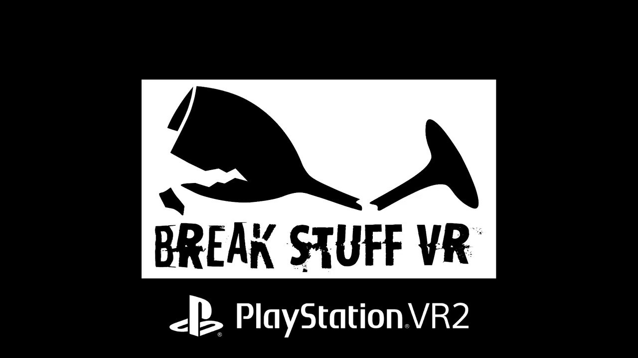 Break Stuff VR Launch Trailer PS VR2