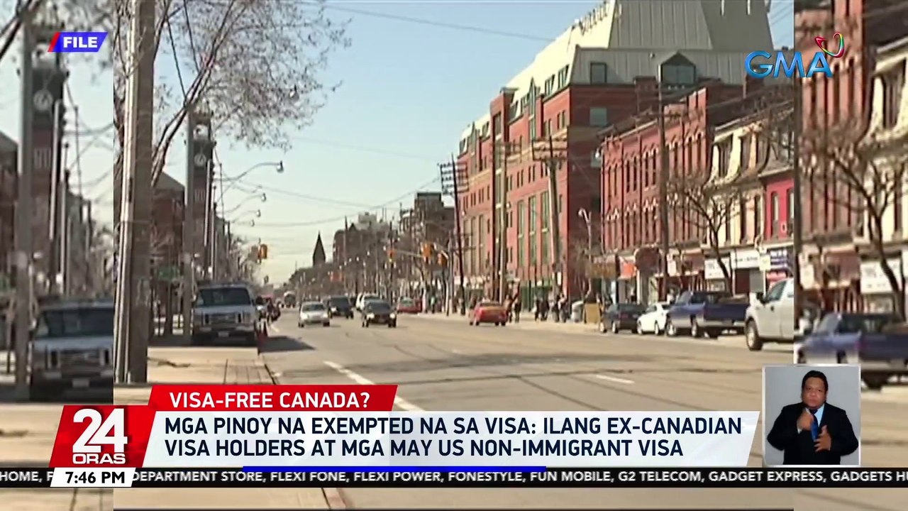 Mga Pinoy na exempted na sa visa: ilang ex-Canadian visa holders at mga may US non-immigrant visa | 24 Oras