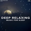 Deep Relaxing Music For Sleep | Ashish Kalyan | Ambala Productions