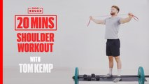 20-Minute Workout for Bigger, Stronger Shoulders with Tom Kemp | Men's Health UK