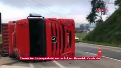 Carreta tomba próximo ao Morro do Boi, em Balneário Camboriú