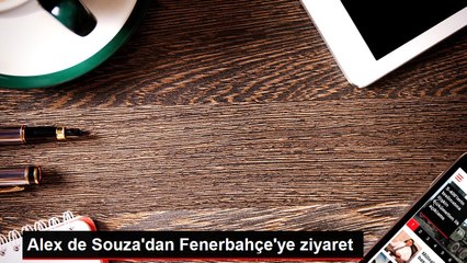 Alex de Souza'dan Fenerbahçe'ye ziyaret