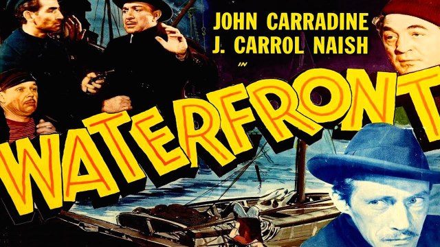 Waterfront (1944) John Carradine, J. Carrol Naish, Maris Wrixon | Hollywood classic movie