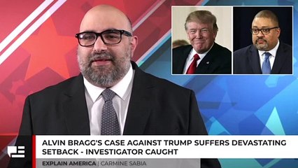 Alvin Bragg's Case Against Trump Suffers Devastating Setback - Investigator Caught