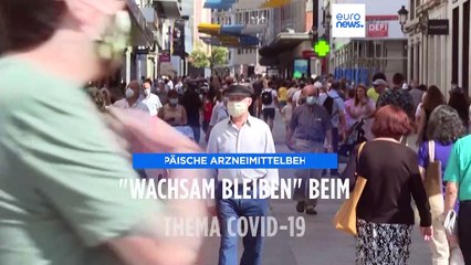 EMA: Wachsam bleiben beim Thema Covid-19