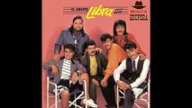 Cuando Seamos Novios. -- Grupo Libra