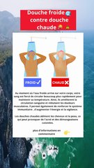 Douche froide contre douche chaude!
