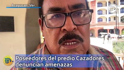 Poseedores del predio Cazadores denuncian amenazas