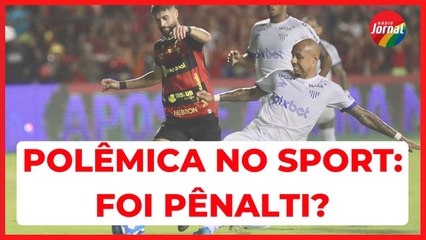 FOI PÊNALTI? Veja LANCE POLÊMICO do SPORT contra o AVAÍ pela SÉRIE B