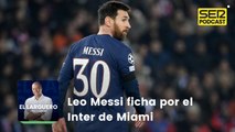 Messi ficha por el Inter de Miami