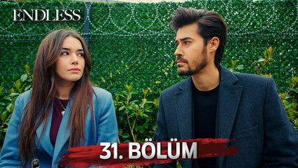 Fedakar 31. Bölüm | Endless Episode 31
