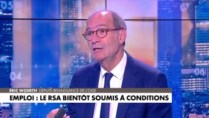 Éric Woerth : «Il y a un contrat d'engagement dans "France Travail". C'est un accord de part et d'autre»