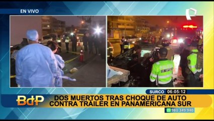 Surco: Dos muertos deja choque de auto contra tráiler en la Panamericana Sur