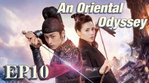 Costume Fantasy An Oriental Odyssey EP10  Starring Janice WuZheng YechengZhang Yujian ENG SUB9381