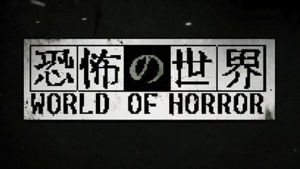 World of Horror - Bande-annonce date de sortie 1.0