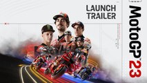 MotoGP 23 - Trailer de lancement
