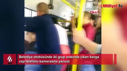 Belediye otobüsündeki kavga kamerada