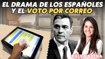  El drama de los españoles en el extranjero para votar por correo este 23-J  Paula Baena