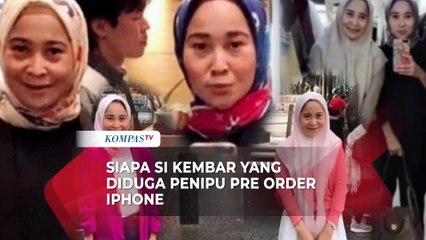 Inilah Sosok Rihana - Rihani si Kembar yang Diduga Tipu Korban Pembeli iPhone Sampai Puluhan Miliar