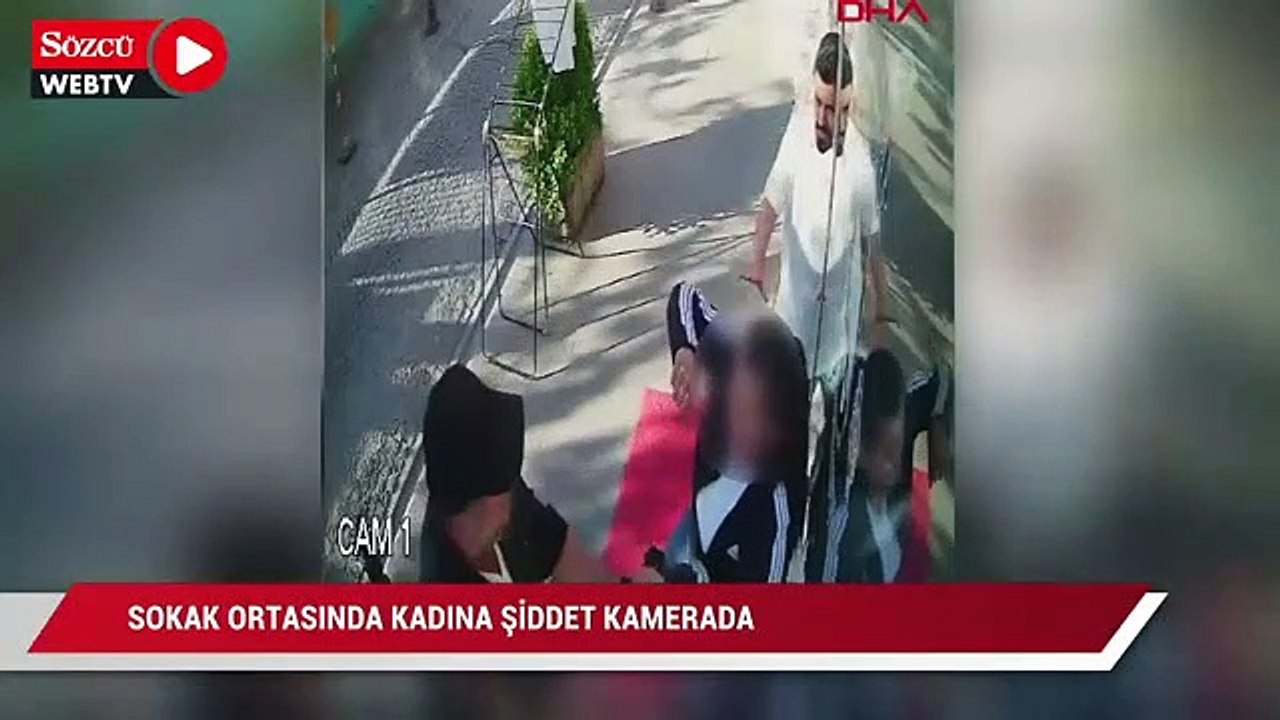 Sokak ortasında kadın şiddeti kamerada