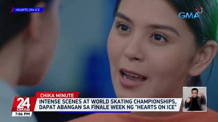 Intense scenes at world skating championships, dapat abangan sa finale week ng "Hearts On Ice" | 24 Oras