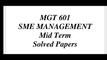 MGT601 MId Term Solved MCQs[MGT601 Midterm Solved Papers]