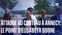 Attaque au couteau à Annecy: l'intégralité de la conférence de presse de la procureure de la République et de la Première ministre