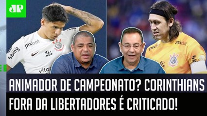 "É TERRÍVEL! O Corinthians já fez TANTOS PAPELÕES na Libertadores que..." ELIMINAÇÃO é DETONADA!